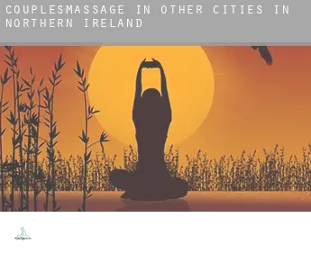 Couples massage in  Other cities in Northern Ireland